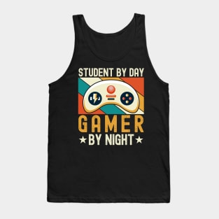 Student By Day Gamer By Night For Gamers Tank Top